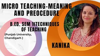 micro teaching- Meaning and Procedure (Paper-3,Techniques of Teaching, B.Ed. Sem-1)