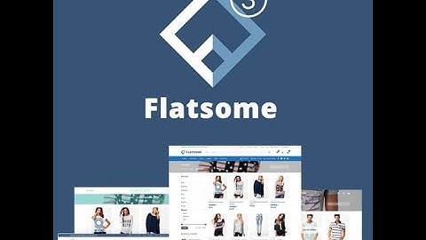 FLATSOME 3.15.7 Theme Installation