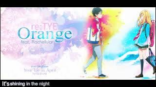 'Orange' English Cover - Your Lie In April ED2 (feat. Rachellular)