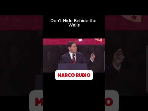 Stop Hiding Behind The Walls Sec Marco Rubio
