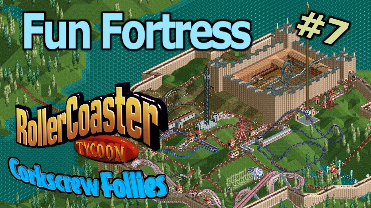 RCT: Corkscrew Follies | Fun Fortress | Gameplay - YouTube