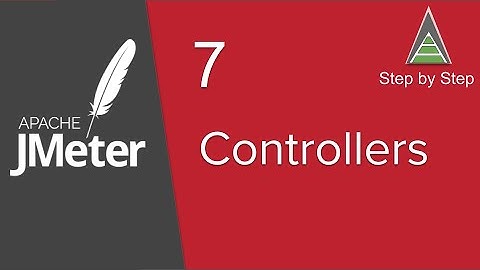 JMeter Intermediate Tutorial 7 - How to use Module Controller and Include Controller