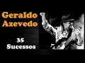 GeraldoAzevedo - 35 Sucessos