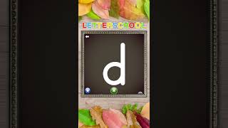 Learn to write Lowercase Letter D of the English Alphabet | Letter School ABC Games screenshot 1