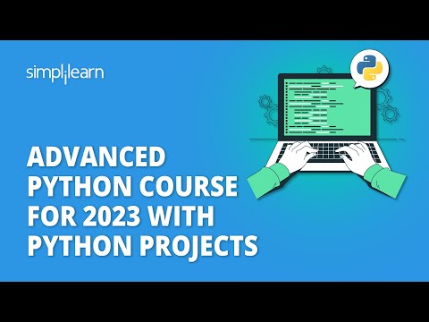 🔥 Advanced Python Course For 2023 With Python Projects | Python Programming | Simplilearn
