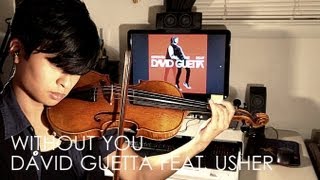 Without You Violin Cover - David Guetta feat. Usher - Daniel Jang