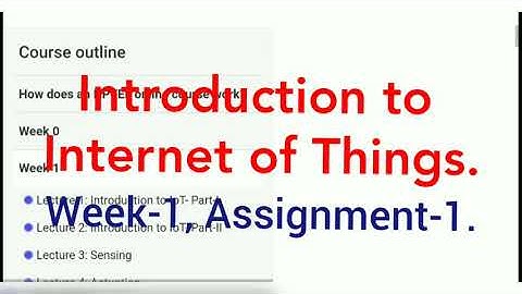 Introduction to internet of things || NPTEL Assignment 1 answer || SWAYAM || IOT || Week 1.