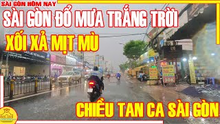 XỐI XẢ MỊT MÙ! Sài Gòn ĐỔ MƯA TRẮNG TRỜI / CHIỀU TAN Phố Xá Quận 7  Cầu Phú Mỹ /Sài Gòn Hôm Nay