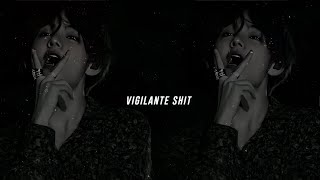 Vigilante shit- Taylor Swift (Slowed)