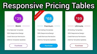 Responsive Pricing Tables🔥 How to create a Responsive Pricing Tables Using HTML, CSS.