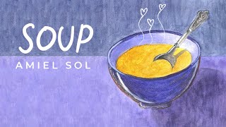 Amiel Sol - Soup Official Lyric Video