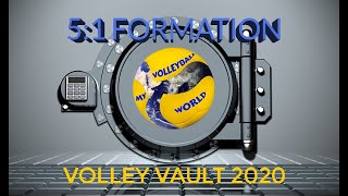 Volley Vault 2020 -  5:1 Formation