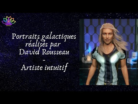 Portraits galactiques avec David ROUSSEAU