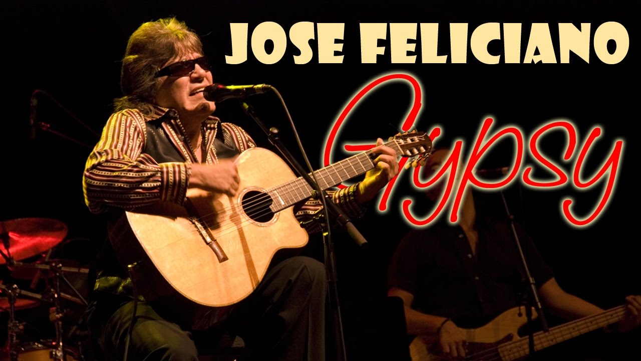 jose feliciano gypsy album jose feliciano the gypsy srpski prevod youtube jose feliciano gypsy album jose feliciano the gypsy srpski prevod youtube