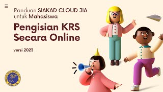 Panduan KRS Online Mahasiswa di SIAKAD CLOUD STBA JIA | 2023