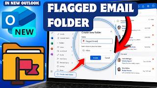 How to Create a Flagged Email Folder in New Outlook