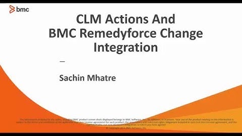 CLM: Integrating Actions  with  Change Templates in BMC Remedyforce