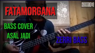 FATAMORGANA-SHERLY KDI-ADELLA (Bass cover)