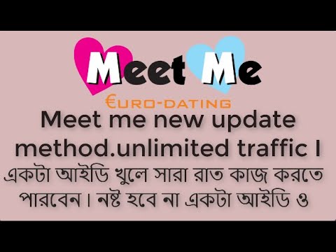 Meet me new update 2022 | Create meet me account in your pc | New dating traffic Source 2022 |