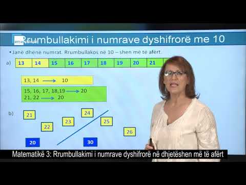 Video: Si Të Rrumbullakosh Një Numër Në Dhjetëshe