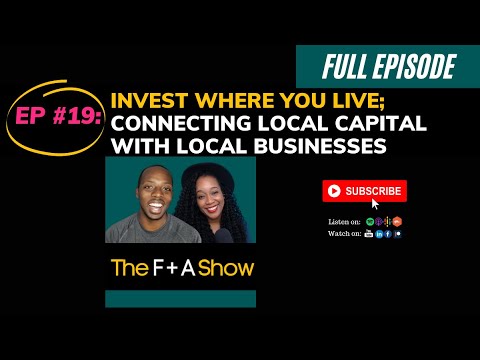 Invest Where You Live; Connecting Local Capital with Local Businesses