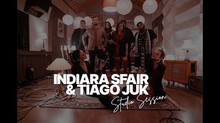 Indiara Sfair &amp; Tiago Juk | Studio Session