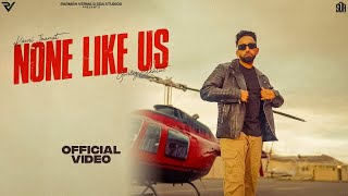 None Like Us (Official Video) | Kauri Jhamat |  Gurlez Akhtar | New Punjabi Songs 2023 | SDA Studios