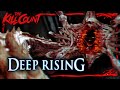 Deep Rising (1998) KILL COUNT