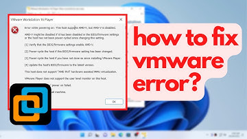 How to Fix VMware Workstation Error "This host supports AMD-V, but AMD-V is disabled" (2022)