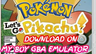 DOWNLOAD LET'S GO PIKACHU IN GBA EMULATORS MY BOY screenshot 4