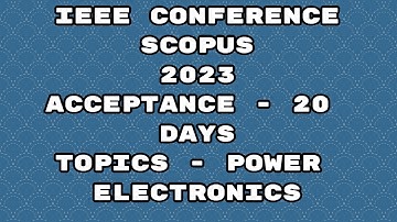 IEEE explore international conference 2023/ IEEE conference 2023/ 20 days