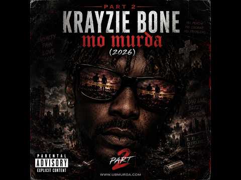 Krayzie Bone - Mo Murda (Pt.2) (2026)