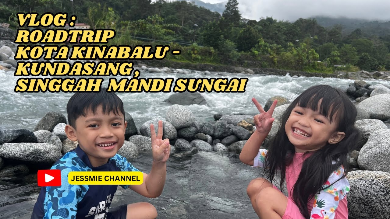 Menikmati Sinalau Bakas, Mandi Sungai di Sabah - YouTube