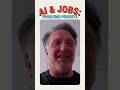 AI &amp; Jobs: Problems Persist