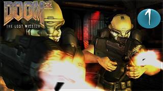Energie Enpro // Doom 3: Lost Mission // 1