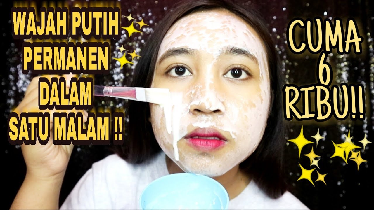 Cara Menghilangkan Belang Dan Memutihkan Wajah Dalam Satu Malam || Putri Yustika - Youtube