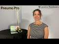 Unboxing the Pneumo Pro with Carolyn Nussbaum