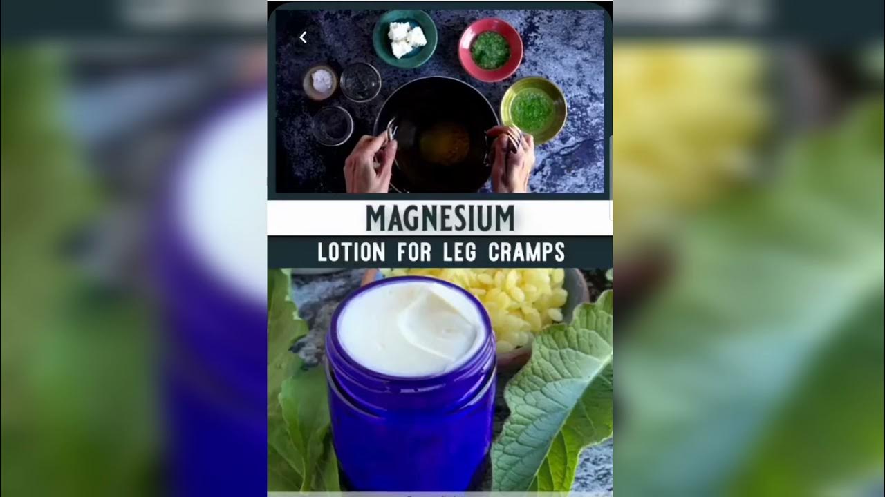MAGNESIUM LOTION FOR LEG CRAMPS natural &4k YouTube