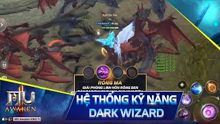 MU Awaken VNG: Kỹ năng nhân vật DARK WIZARD screenshot 5