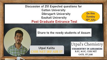 250Questions Series||Part_05||DUPGET|CottonUniversity|GauhatiUniversity||  #utpalschemistry #dupget