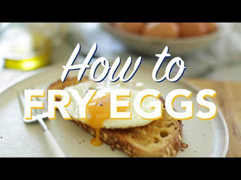 How to Make the Perfect Fried Eggs | Masterclass