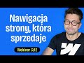Jak zaprojektować menu, które zamienia ruch w kupujących?