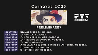 Carnaval de Córdoba 2023 - 6ª Preliminar (05/02/2023)