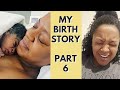 My Birth Story: RUSHED TO THE OPERATING ROOM! First Baby at 41 - Part 6 | THE CURLY CLOSET