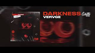 Vervge - Darkness