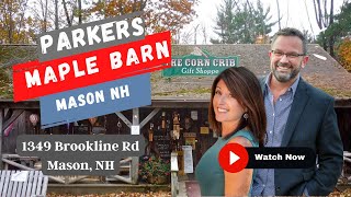 Living In NH - Parkers Maple Barn