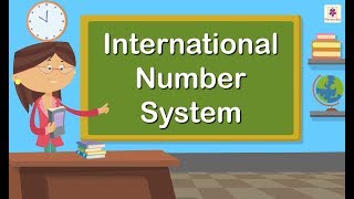 International Number System | Maths For Kids | Periwinkle