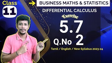 11th Business maths Exercise 5.7 2nd sum | Differential Calculus | TN Class 11 Karthick Sir