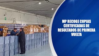 MP recoge copias certificadas de resultados de primera vuelta