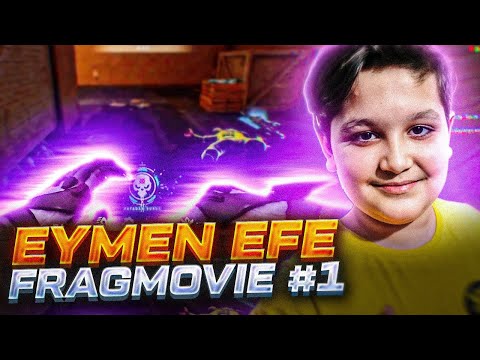 EYMEN EFE FRAGMOVIE #1